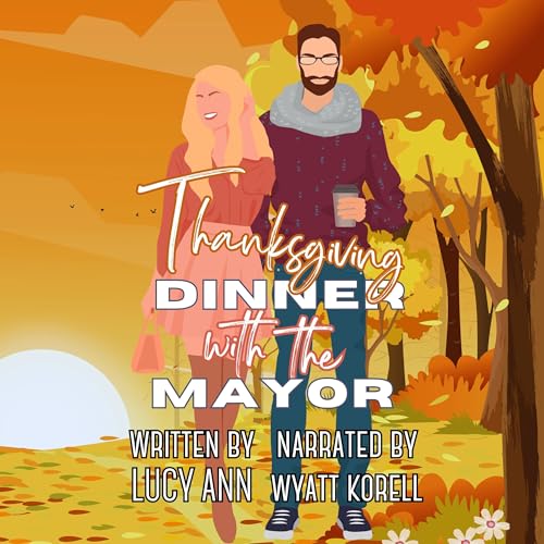 Cover of Thanksgiving Dinner with the Mayor