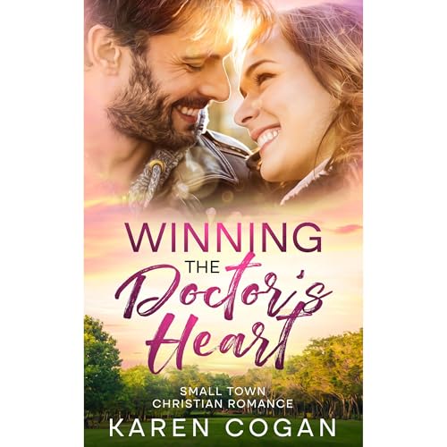 Cover of Winning the Doctor's Heart