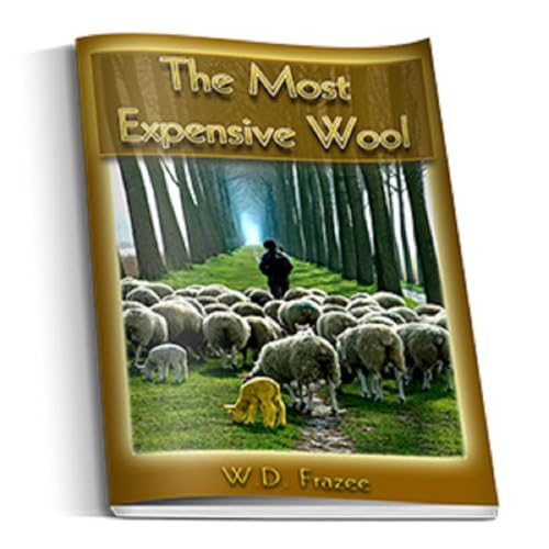 Cover of Most Expensive Wool