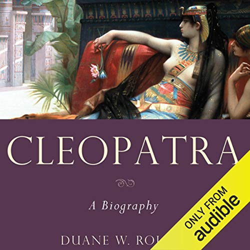 Cover of Cleopatra: A Biography