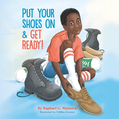 Cover of Put Your Shoes On & Get Ready!