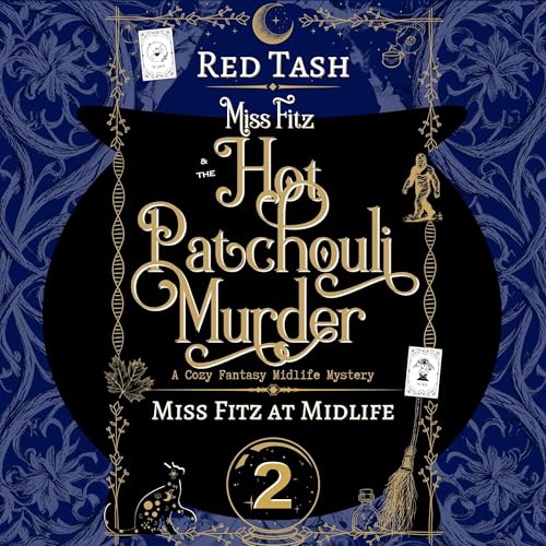 Cover of Miss Fitz and the Hot Patchouli Murder