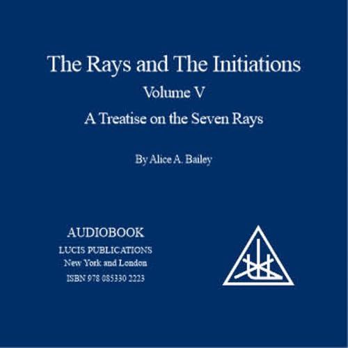 Cover of The Rays and the Initiations