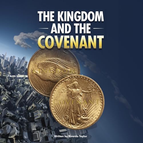 Cover of The Kingdom and the Covenant