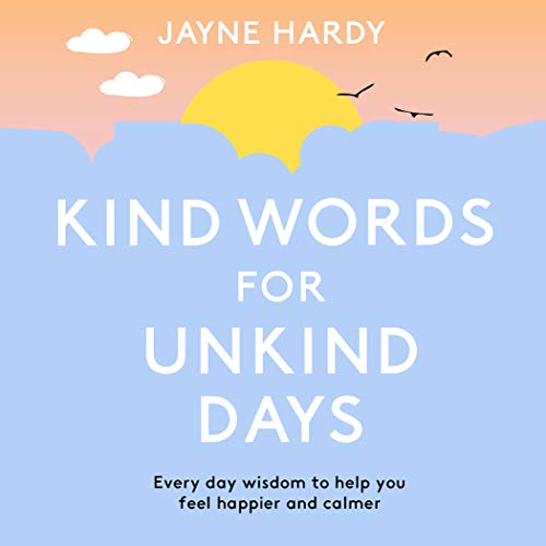 Cover of Kind Words for Unkind Days