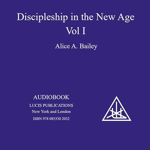 Cover of Discipleship in the New Age, Volume 1