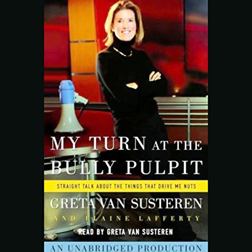 Cover of My Turn at the Bully Pulpit