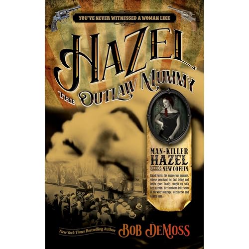 Cover of HAZEL The Outlaw Mummy