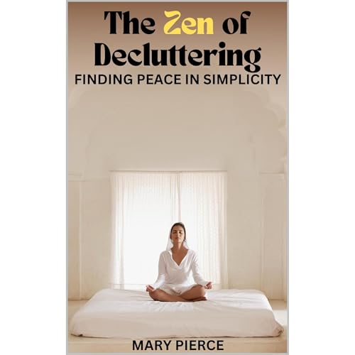 Cover of The Zen Of Decluttering