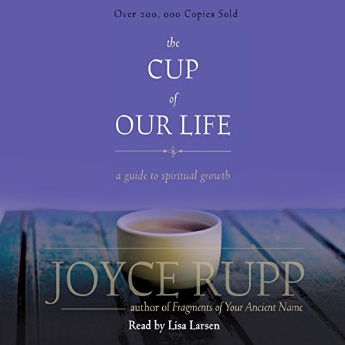 Cover of The Cup of Our Life