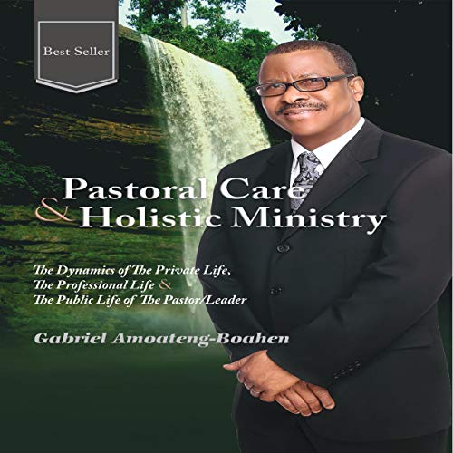 Cover of Pastoral Care and Holistic Ministry