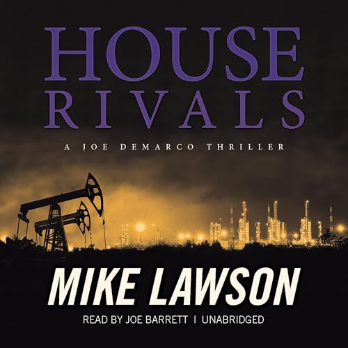Cover of House Rivals: A Joe DeMarco Thriller
