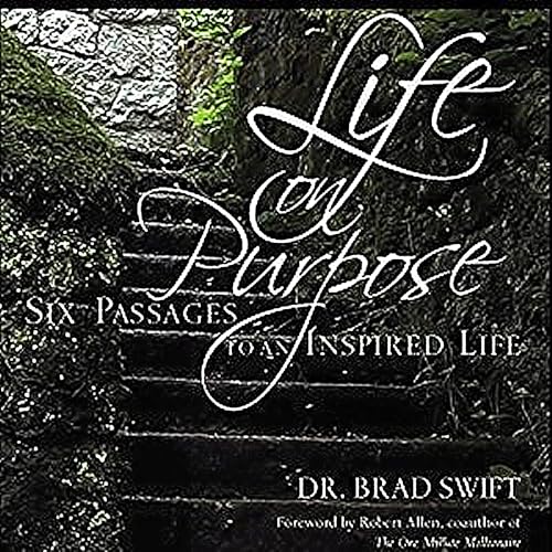 Cover of Life on Purpose: Six Passages to an Inspired Life
