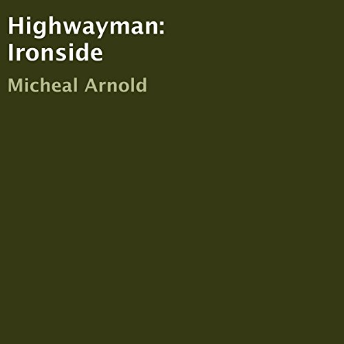 Cover of Highwayman: Ironside