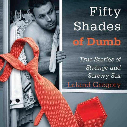 Cover of Fifty Shades of Dumb