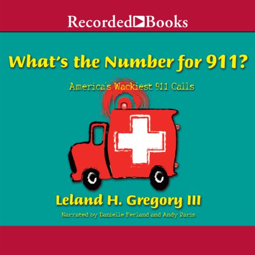 Cover of What's the Number for 911?