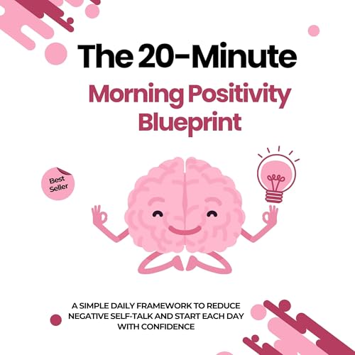 Cover of The 20-Minute Morning Positivity Blueprint