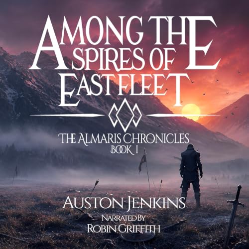 Cover of Among the Spires of East Fleet