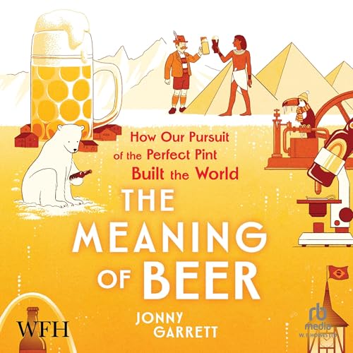 Cover of The Meaning of Beer
