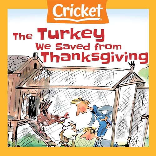 Cover of The Turkey We Saved from Thanksgiving