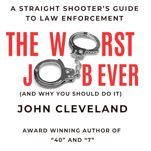 Cover of The Worst Job Ever (And Why You Should Do It)