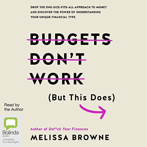 Cover of Budgets Don't Work (But This Does)