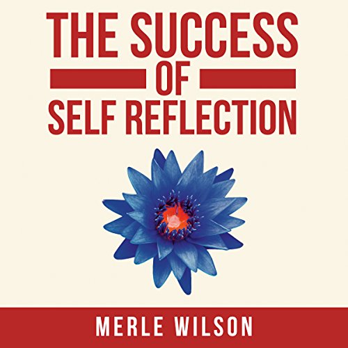 Cover of The Success of Self Reflection