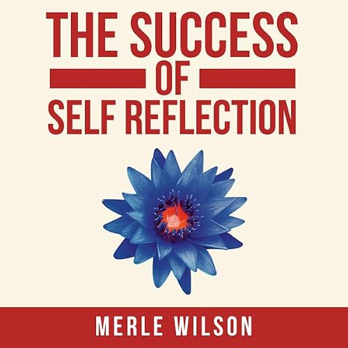 Cover of The Success of Self Reflection