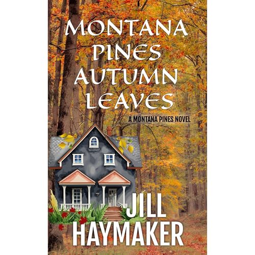Cover of Montana Pines Autumn Leaves