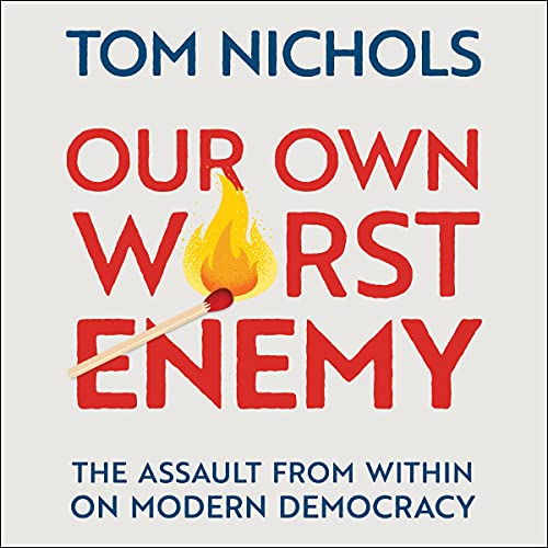 Cover of Our Own Worst Enemy