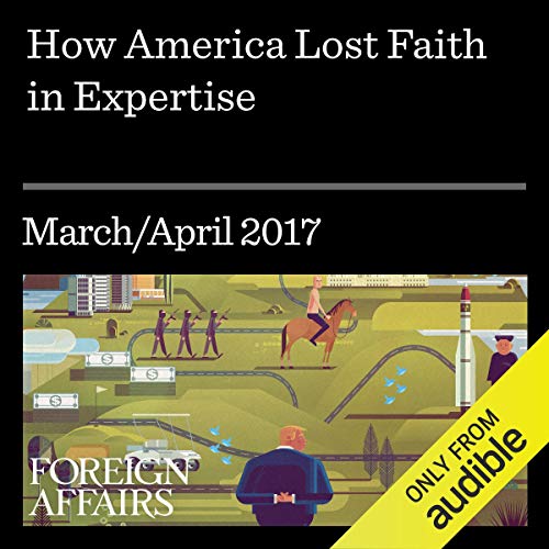 Cover of How America Lost Faith in Expertise
