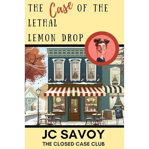 Cover of The Case of the Lethal Lemon Drop