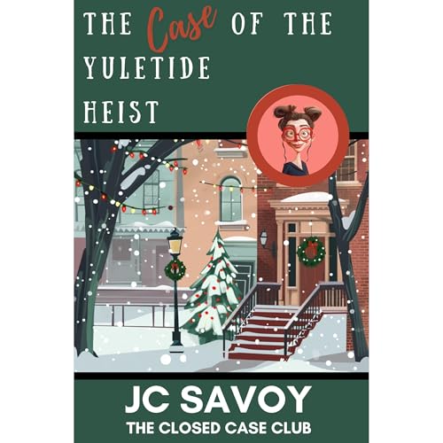 Cover of The Case of the Yuletide Heist