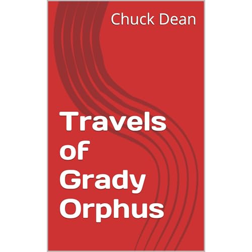 Cover of Travels of Grady Orphus