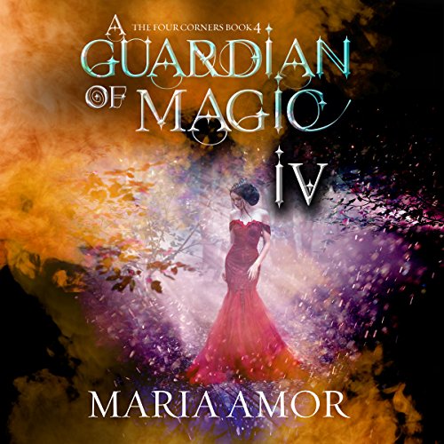 Cover of A Guardian of Magic IV