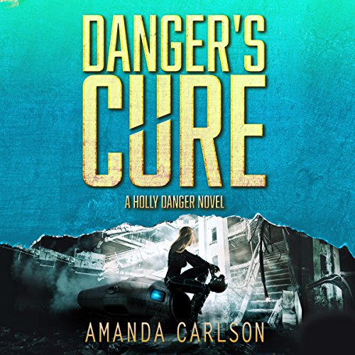 Cover of Danger's Cure