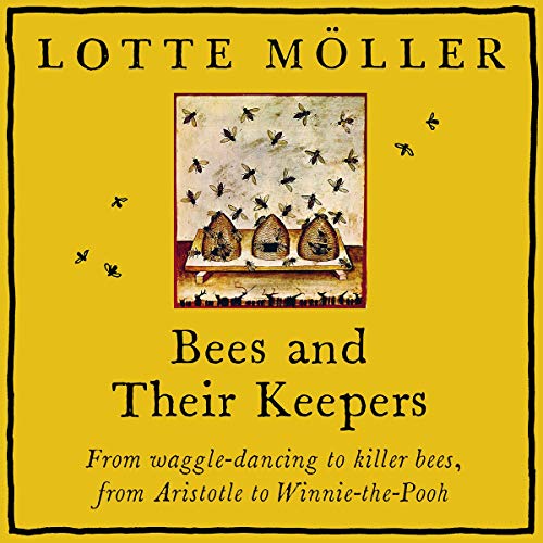 Cover of Bees and Their Keepers