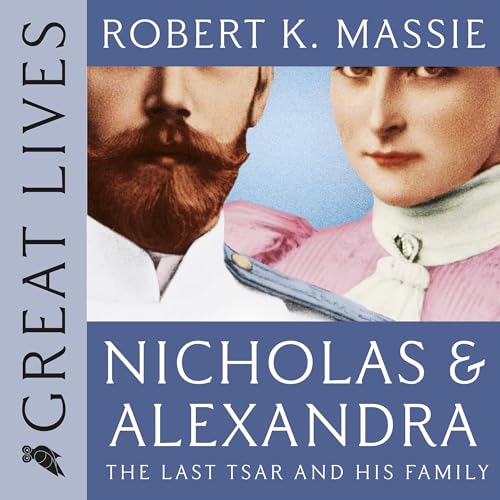 Cover of Nicholas and Alexandra
