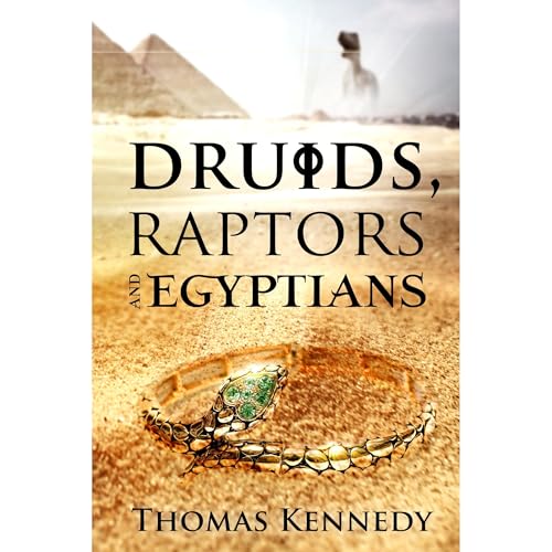 Cover of Druids, Raptors and Egyptians