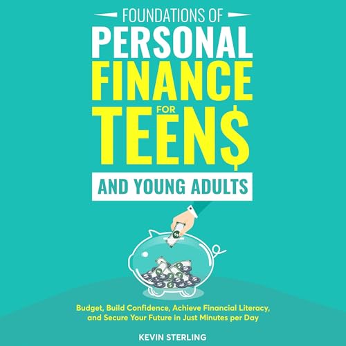 Cover of Foundations of Personal Finance for Teens and Young Adults