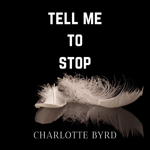 Cover of Tell Me to Stop