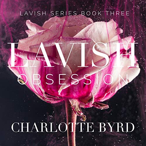 Cover of Lavish Obsession
