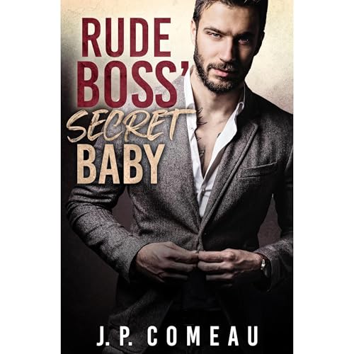 Cover of Rude Boss' Secret Baby