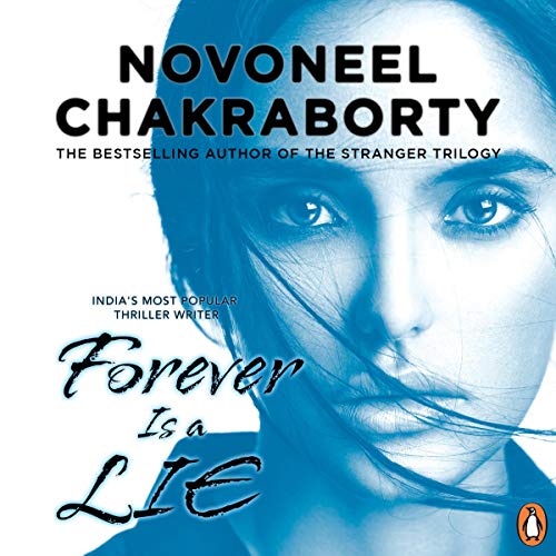 Cover of Forever Is A Lie