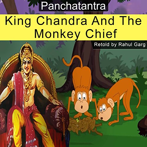Cover of King Chandra and the Monkey Chief