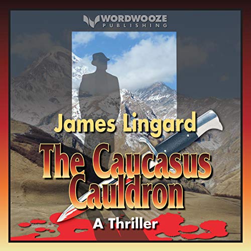 Cover of The Caucasus Cauldron