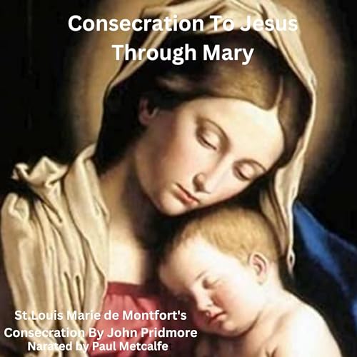Cover of Consecration to Jesus Through Mary