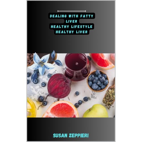 Cover of Dealing With Fatty Liver