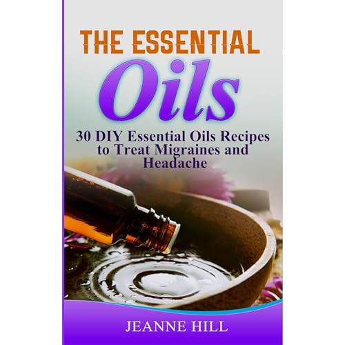 Cover of The Essential Oils Complete Guide