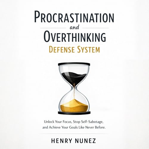 Cover of Procrastination and Overthinking Defense System